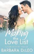 Making the Love List: A sweet, small town, older brother's best friend romance