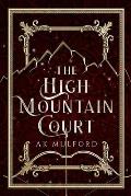 High Mountain Court The Five Crowns of Okrith