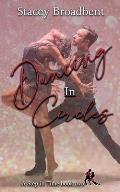 Dancing in Circles: A sports romance