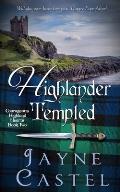 Highlander Tempted: A Medieval Scottish Romance