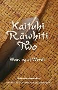 Kaituhi Rāwhiti Two: Weaving of Words