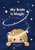 My Brain is Magic