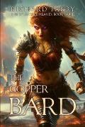 The Copper Bard: A Dark Fantasy Adventure