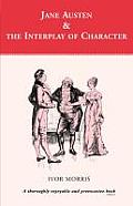 Jane Austen and the Interplay of Charact