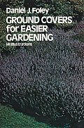 Ground Covers For Easier Gardening