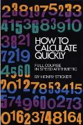 How to Calculate Quickly Full Course in Speed Arithmetic