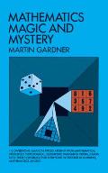 Mathematics Magic & Mystery