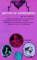 History Of Mathematics Volume 1 General Survey of the History of Elementary Mathematics