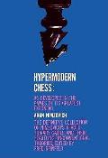 Hypermodern Chess