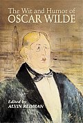 Wit & Humor Of Oscar Wilde