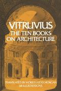 Vitruvius The Ten Books on Architecture