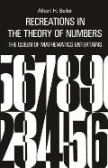 Recreations In The Theory Of Numbers The Queen of Mathematics Entertains 2nd Edition