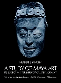 Study Of Maya Art Its Subject Matter & Historical Development