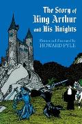 Story Of King Arthur & His Knights
