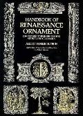 Handbook Of Renaissance Ornament 1260 Design