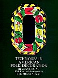 Techniques In American Folk Decoration