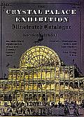 Crystal Palace Exhibition Illustrated