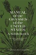 Manual Of The Grasses Of The United States 2nd Edition Volume 2