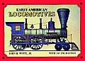 Early American Locomotives With 147 Engravings