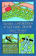 Mary Thomass Knitting Book