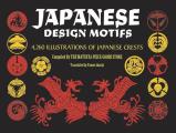 Japanese Design Motifs 4260 Illustrations of Japanese Crests