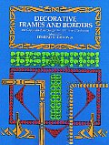 Decorative Frames & Borders 396 Examples from the Renaissance to the Present Day