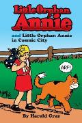 Little Orphan Annie & Little Orphan Annie in Cosmic City
