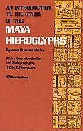 Introduction To The Study Of The Maya Hieroglyp
