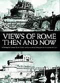 Views Of Rome Then & Now