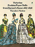 Victorian Fashion Paper Dolls from Harpers Bazar 1867 1898