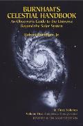 Burnhams Celestial Handbook An Observers Guide to the Universe Beyond the Solar System Volume 1