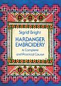 Hardanger Embroidery A Complete & Pr