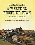Cut & Assemble A Western Frontier Town 10 Picturesque Full Color Buildings in HO Scale