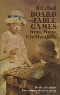 Board & Table Games From Many Civilizations Revised Edition