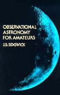 Observational Astronomy For Amateurs 3rd Edition