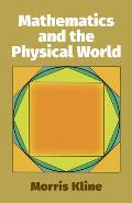 Mathematics & The Physical World