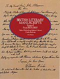 British Literary Manuscripts Series I From 800 to 1800