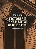 Victorian Ornamental Carpentry