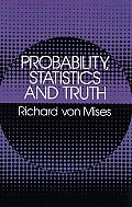 Probability Statistics & Truth 2nd Edition
