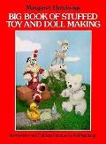 Big Book Of Stuffed Toy & Doll Making