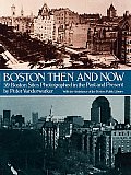 Boston Then & Now Fifty Nine Boston