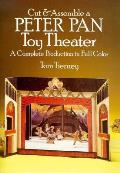 Cut & Assemble A Peter Pan Toy Theater