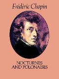 Nocturnes & Polonaises Frederic Chopin