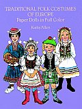Traditional Folk Costumes of Europe Paper Dolls in Full Color
