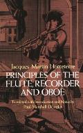 Principles of the Flute Recorder & Oboe Principes de La Flute