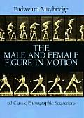 Male & Female Figure in Motion 60 Classic Photographic Sequences