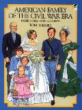 American Family of the Civil War Era Paper Dolls in Full Color