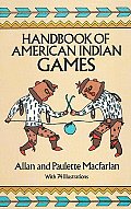 Handbook Of American Indian Games