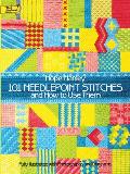 101 Needlepoint Stitches & How to Use Them Fully Illustrated with Photographs & Diagrams