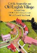 Cut & Assemble An Old English Village in Full Color 12 Buildings & Structures in HO Scale